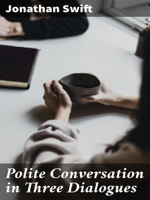 cover image of Polite Conversation in Three Dialogues